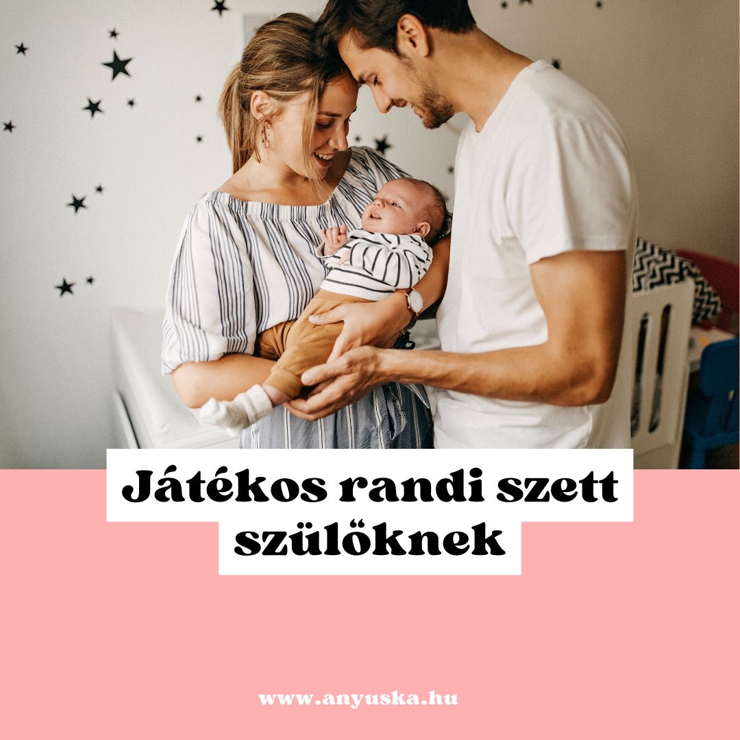 játékos randi szett szülőknek